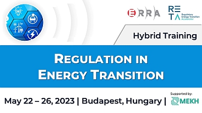 ERRA Training – Regulation in Energy Transition |May 22-26, 2023